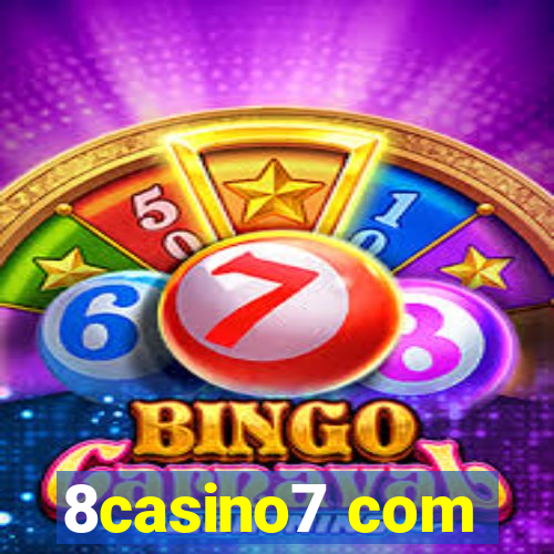 8casino7 com